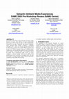 Research paper thumbnail of Semantic ambient media experiences same 2008 pre-workshop review (NAMU series)