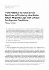 Research paper thumbnail of From Potential to Actual Social Remittances? Exploring How Polish Return Migrants Cope with Difficult Employment Conditions