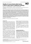 Research paper thumbnail of Quality of cocoa beans dried using a direct solar dryer at different loadings