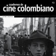 Research paper thumbnail of Cine colombiano y cambio social: hegemonía y disidencia en el Frente Nacional