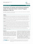 Research paper thumbnail of Assessment of training and technical assistance needs of Colorectal Cancer Control Program Grantees in the U.S