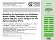 Research paper thumbnail of Modelling the hydrologic role of glaciers within a Water Evaluation and Planning System (WEAP): a case study in the Rio Santa watershed (Peru)