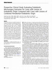 Research paper thumbnail of Prospective Clinical Study Evaluating Endodontic Microsurgery Outcomes for Cases with Lesions of Endodontic Origin Compared with Cases with Lesions of Combined Periodontal–Endodontic Origin