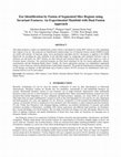 Research paper thumbnail of Ear Identification by Fusion of Segmented Slice Regions using Invariant Features: An Experimental Manifold with Dual Fusion Approach