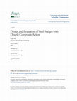 Research paper thumbnail of Design and Evaluation of Steel Bridges with Double Composite Action