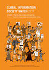 Research paper thumbnail of Global Information Society Watch 2011 - Internet rights and democratisation