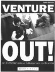 Research paper thumbnail of Venture Out! An Entrepreneurial Introduction to Business