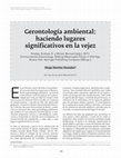 Research paper thumbnail of RES 50. Gerontología ambiental: haciendo lugares significativos en la vejez. Reseña del libro Environmental Gerontology: Making Meaningful Places in Old Age, de Graham D. Rowles y Miriam Bernard