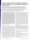 Research paper thumbnail of Nitrogen fixation island and rhizosphere competence traits in the genome of root-associated Pseudomonas stutzeri A1501