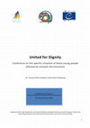 Research paper thumbnail of Conference Report. United for Dignity Conference on the specific situation of Roma young people affected by multiple discrimination Conference Report