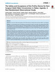 Research paper thumbnail of The Safety and Acceptance of the PrePex Device for Non-Surgical Adult Male Circumcision in Rakai, Uganda. A Non-Randomized Observational Study