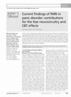 Research paper thumbnail of Current findings of fMRI in panic disorder: contributions for the fear neurocircuitry and CBT effects