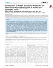 Research paper thumbnail of Development of Rabbit Monoclonal Antibodies for Detection of Alpha-Dystroglycan in Normal and Dystrophic Tissue