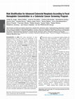 Research paper thumbnail of Risk Stratification for Advanced Colorectal Neoplasia According to Fecal Hemoglobin Concentration in a Colorectal Cancer Screening Program