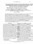 Research paper thumbnail of Controlled Peptide Solvation in Portion-Mixing Libraries of FRET Peptides:  Improved Specificity Determination for Dengue 2 Virus NS2BNS3 Protease and Human Cathepsin S