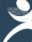 Research paper thumbnail of Por qué es importante estar abierto a la crítica pedagógica para enriquecer el fundamento y la construcción de conocimientos hacia el mejoramiento de las prácticas educativas VOL 5 NO. 2/1