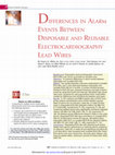 Research paper thumbnail of Differences in alarm events between disposable and reusable electrocardiography lead wires