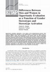 Research paper thumbnail of Differences Between Men and Women in Opportunity Evaluation as a Function of Gender Stereotypes and Stereotype Activation