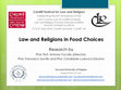 Research paper thumbnail of Cardiff Festival for Law and Religion.  Law and Religions in Food Choices