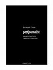 Research paper thumbnail of POST JOURNALIST: Journalism after the digital transition //  ПОСТЖУРНАЛИСТ: журналистика после цифрового перехода