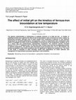 Research paper thumbnail of The effect of initial pH on the kinetics of ferrous-iron biooxidation at low temperature