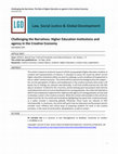 Research paper thumbnail of Challenging the Narratives: The Role of Higher Education as agents in the Creative Economy Law, Social Justice & Global Development