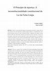 Research paper thumbnail of O Princípio da injustiça: A inconstitucionalidade constitucional da Lei da Ficha Limpa