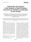 Research paper thumbnail of Stakeholder Perceptions of the Impacts of Rural Funding Scenarios on Mountain Landscapes Across Europe