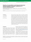 Research paper thumbnail of Plasticity of vulnerability to leaf hydraulic dysfunction during acclimation to drought in grapevines: an osmotic-mediated process