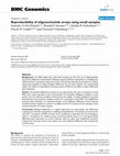 Research paper thumbnail of Reproducibility of oligonucleotide arrays using small samples