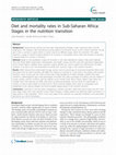 Research paper thumbnail of Diet and mortality rates in Sub-Saharan Africa: Stages in the nutrition transition