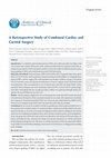 Research paper thumbnail of A Retrospective Study of Combined Cardiac and Carotid Surgery