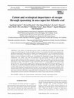 Research paper thumbnail of Extent and ecological importance of escape through spawning in sea-cages for Atlantic cod