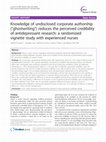 Research paper thumbnail of Knowledge of undisclosed corporate authorship (“ghostwriting”) reduces the perceived credibility of antidepressant research: a randomized vignette study with experienced nurses