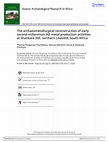 Research paper thumbnail of The archaeometallurgical reconstruction of early second-millennium AD metal production activities at Shankare Hill, northern Lowveld, South Africa (Thondhlana et al 2016 Azania)