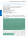 Research paper thumbnail of The Nexus Between Ecological Risk Assessment and Natural Resource Damage Assessment Under CERCLA: Introduction to a Society of Environmental Toxicology and Chemistry Technical Workshop