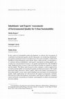 Research paper thumbnail of Inhabitants' and Experts' Assessments of Environmental Quality for Urban Sustainability