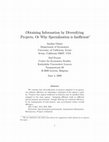 Research paper thumbnail of Obtaining information by diversifying projects or why specialization is inefficient