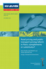 Research paper thumbnail of Road pricing and public transport pricing reform in Paris: Complements or substitutes?