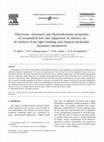 Research paper thumbnail of Electronic, structural and thermodynamic properties of icosahedral free and supported Al clusters on Al surfaces from tight binding and classical molecular dynamics simulations