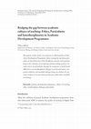 Research paper thumbnail of Bridging the gap between academic cultures of teaching: Ethics, Particularity and Interdisciplinarity in Academic Development Programmes