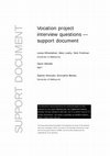 Research paper thumbnail of Vocation Project Interview Questions--Support Document