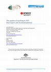 Research paper thumbnail of The quality of teaching in VET: final report and recommendations