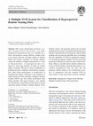 Research paper thumbnail of A Multiple SVM System for Classification of Hyperspectral Remote Sensing Data