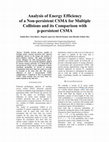 Research paper thumbnail of Analysis of Energy Efficiency of a Non-persistent CSMA for Multiple Collisions and its Comparison with p-persistent CSMA