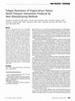 Research paper thumbnail of Fatigue Resistance of Engine-Driven Rotary Nickel-Titanium Endodontic Instruments