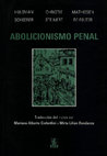 Research paper thumbnail of Abolicionismo Penal - Mariano Ciafardini - Mirta Bondanza