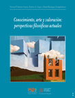 Research paper thumbnail of Busdygan, D., Sánchez, V. y López, F. (compiladores) Conocimiento, arte y valoración: Perspectivas filosóficas actuales. Bernal. PGDUNQ. 2016