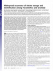 Research paper thumbnail of Widespread occurrence of nitrate storage and denitrification among Foraminifera and Gromiida