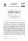 Research paper thumbnail of Estimating irrigation demand for water management on a regional scale: I. ADEAUMIS, a simulation platform based on bio-decisional modelling and spatial information